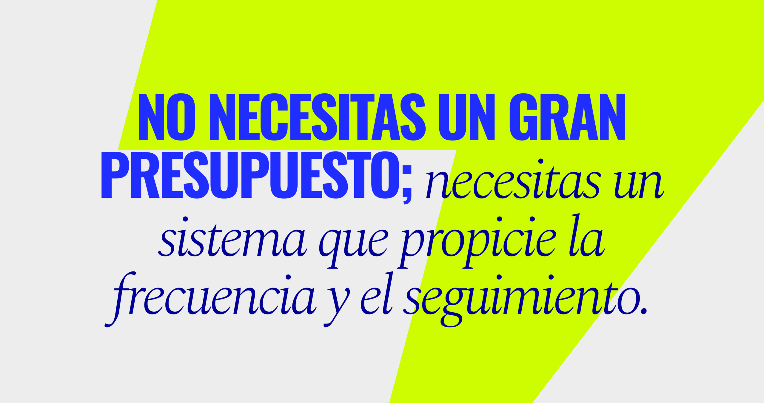 Motiva la asiduidad y la constancia.